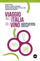 Viaggio nell'Italia del vino