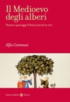 Il medioevo degli alberi