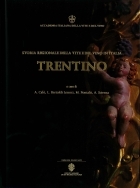 Storia Regionale della Vite e del Vino in Italia. Trentino