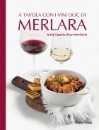 A tavola con i vini doc di Merlara