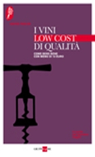  I vini low cost di qualità