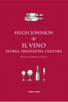 Il vino. Storia, tradizioni, cultura