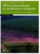 Difesa fitosanitaria in produzione integrata.