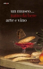 Un museo… tutto da bere. Arte e vino.