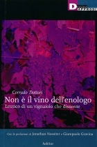 Non è il vino dell’enologo