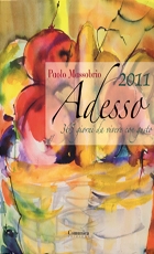 Adesso 2011: 365 giorni da vivere con gusto