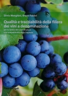Qualità e tracciabilità della filiera dei vini a denominazione