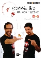 Sommelier... ma non troppo