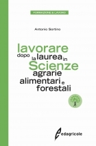 Lavorare dopo la laurea in scienze agrarie, alimentari e forestali