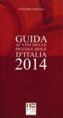 Guida ai vini delle piccole isole d’Italia 2014