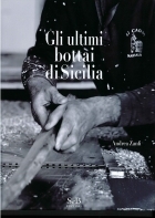 Gli ultimi bottai di Sicilia