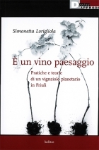 È un vino paesaggio.