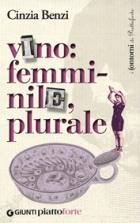 Vino: femminile, plurale