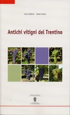 Antichi vitigni del Trentino