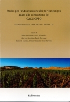 Studio per l’individuazione dei portinnesto più adatti alla coltivazione del Gaglioppo